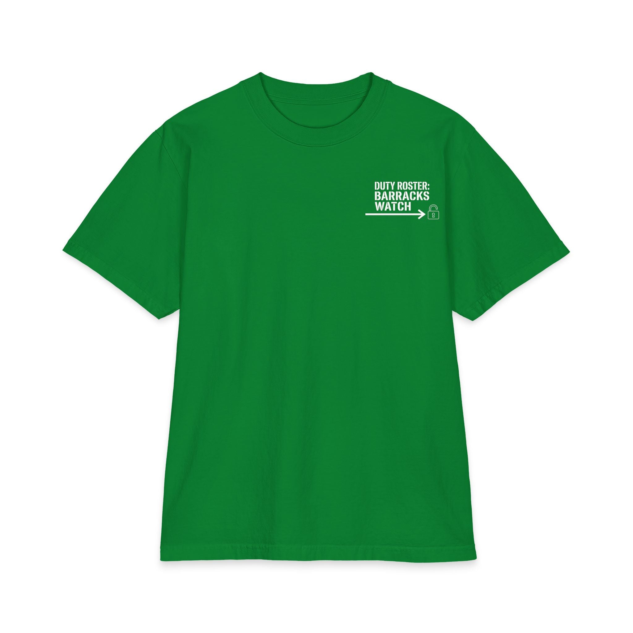 Duty Roster: Barracks Watch Premium Tee